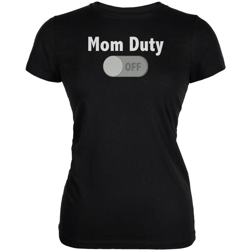 Mother's Day Mom Duty Off Juniors Soft T Shirt Juniors T-Shirts Old Glory 2XL Black 