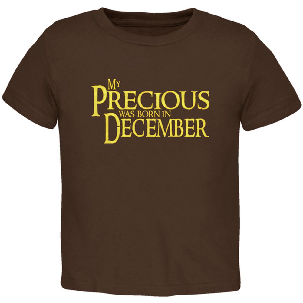 My Precious was Born in December Toddler T Shirt Toddler T-Shirts Old Glory 2T Brown 