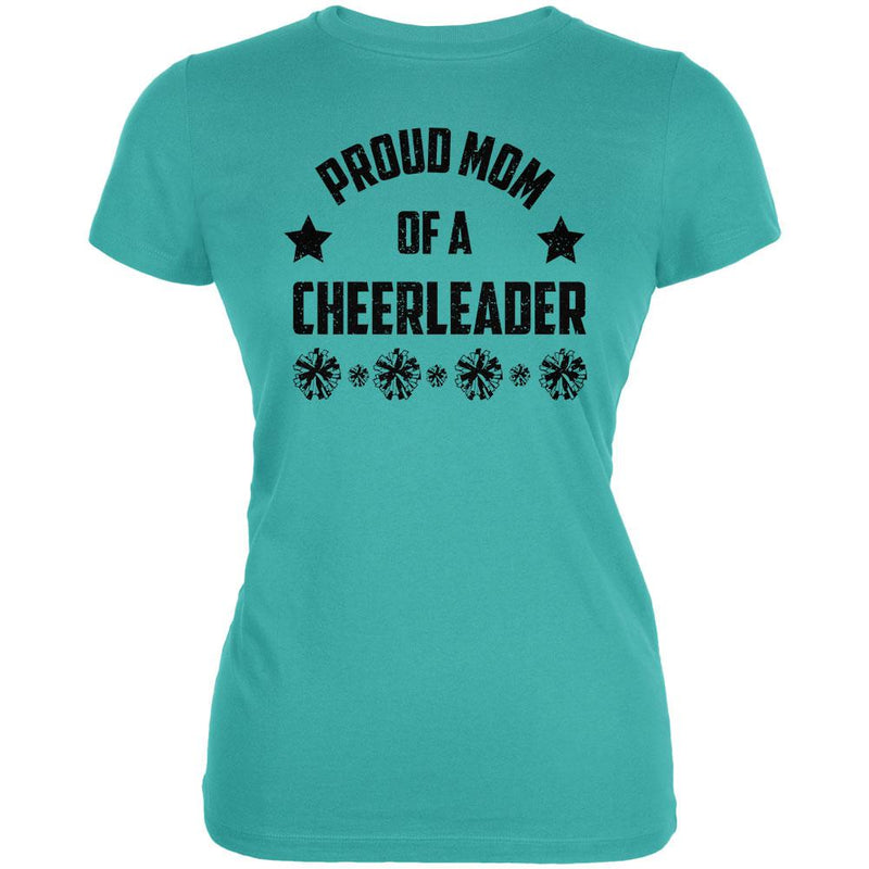 Proud Mom Cheerleader Cheerleading Juniors Soft T Shirt Juniors T-Shirts Old Glory LG Teal 