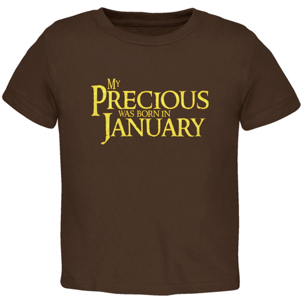 My Precious was Born in January Toddler T Shirt Toddler T-Shirts Old Glory 2T Brown 