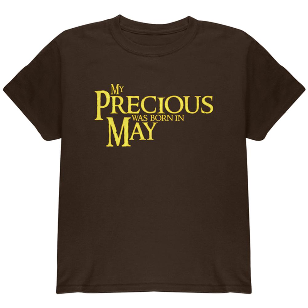 My Precious was Born in May Youth T Shirt Youth T-Shirts Old Glory LG Dark Chocolate 