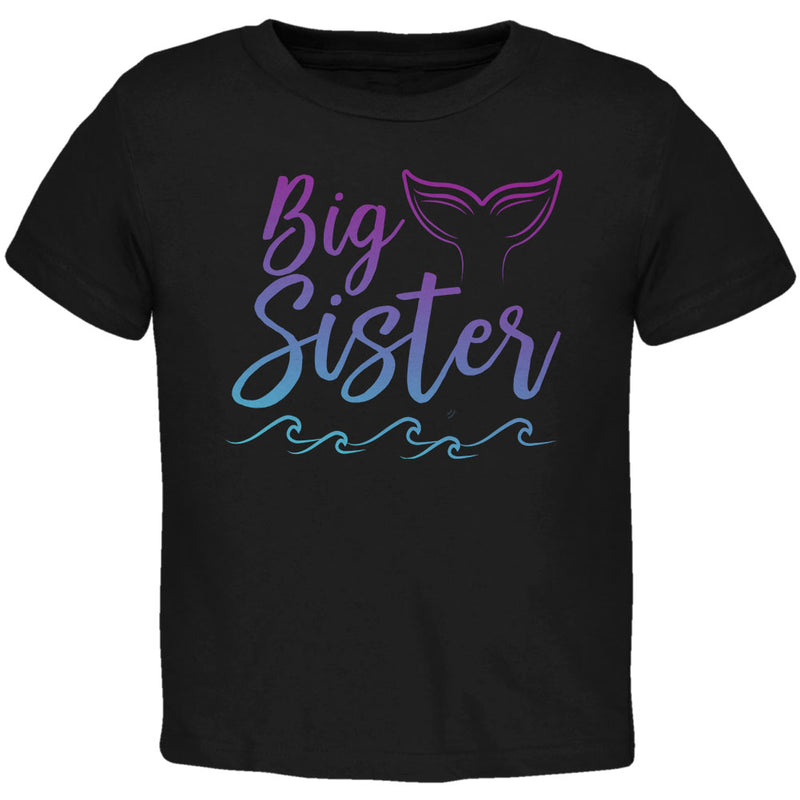 Big Sister Mermaid Tail Ocean Toddler T Shirt Toddler T-Shirts Old Glory 2T Black 