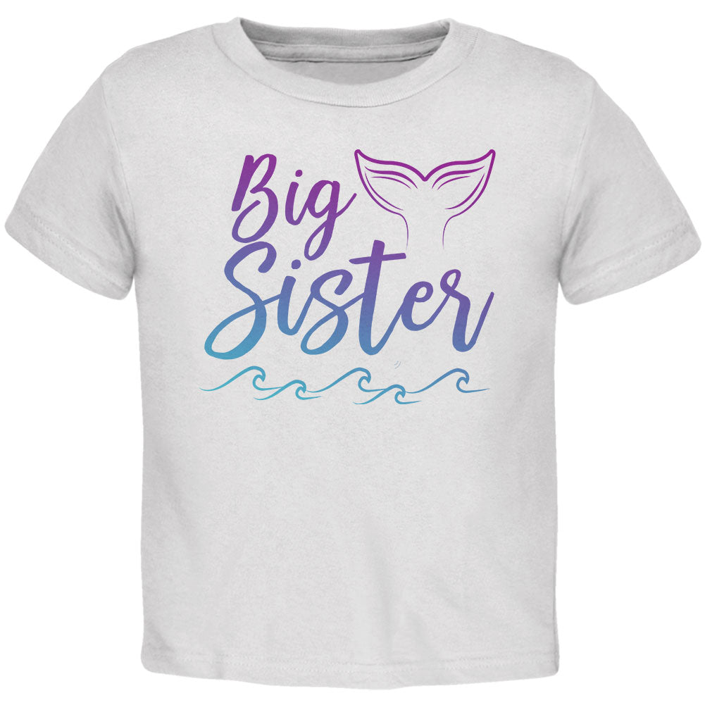 Big Sister Mermaid Tail Ocean Toddler T Shirt Toddler T-Shirts Old Glory 2T White 