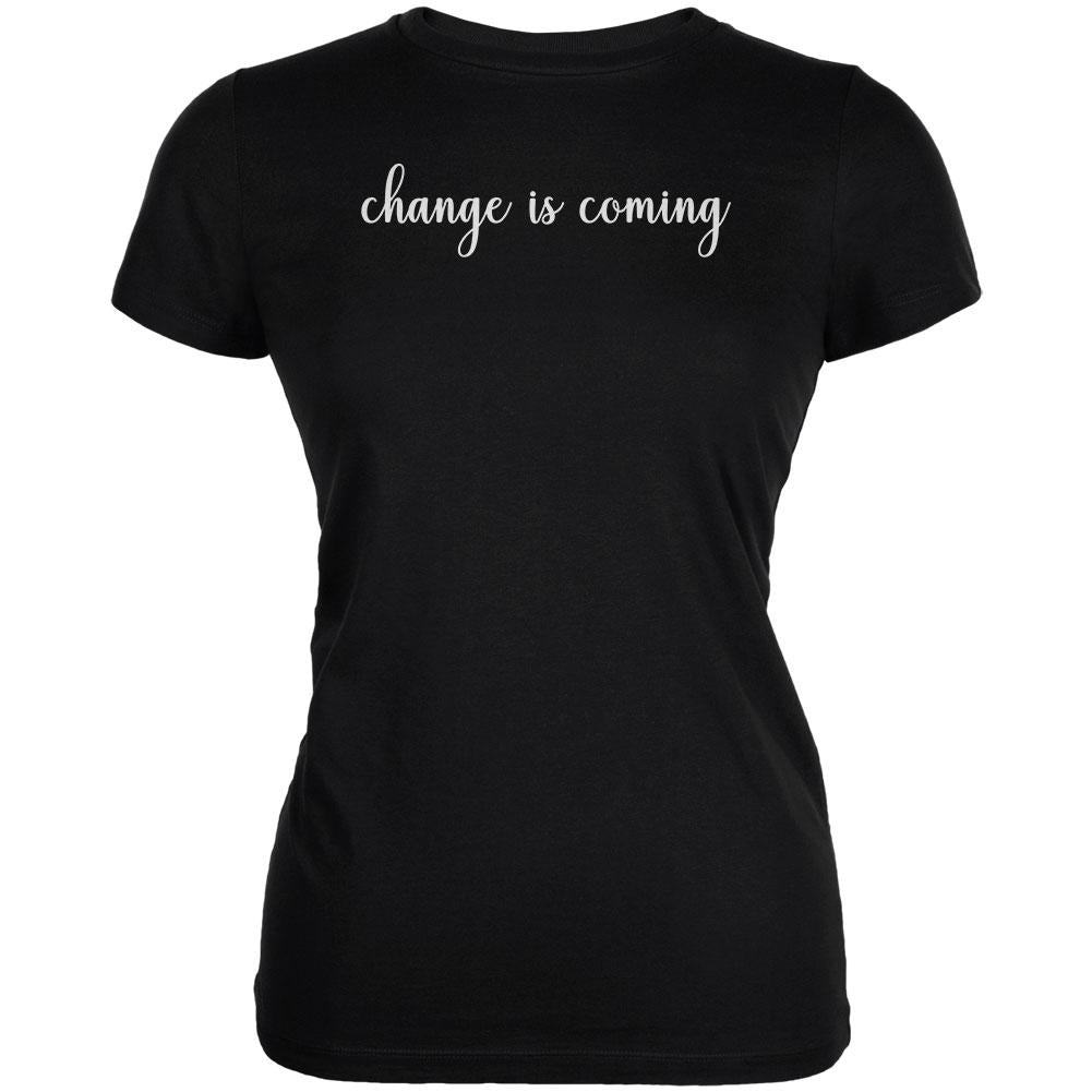 Social Justice Change Is Coming Juniors Soft T Shirt Juniors T-Shirts Old Glory 2XL Black 