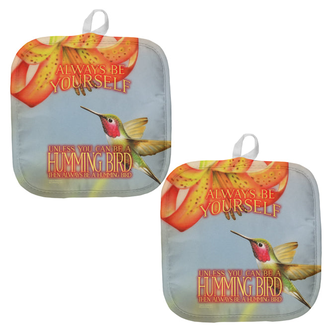 Always Be Yourself Unless Humming Bird All Over Pot Holder (Set of 2) Pot Holders Old Glory OS Multi 