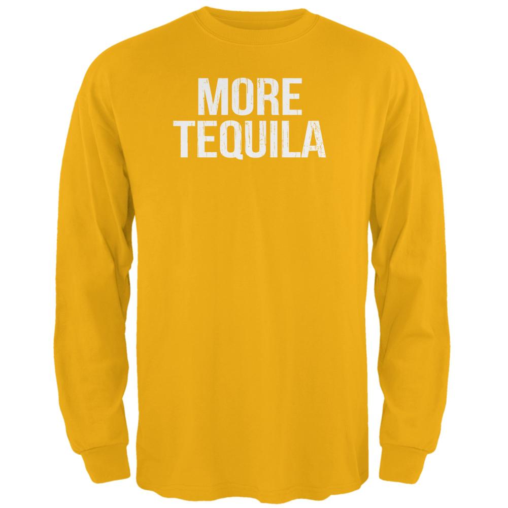 Cinco de Mayo More Tequila Mens Long Sleeve T Shirt Men's Long Sleeves Old Glory 2XL Gold 