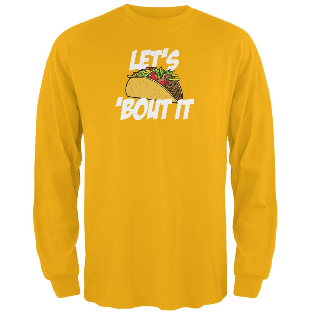 Cinco de Mayo Let's Taco 'Bout It Mens Long Sleeve T Shirt Men's Long Sleeves Old Glory 2XL Gold 