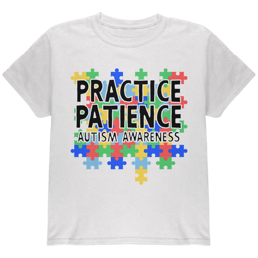 Autism Awareness Practice Patience Youth T Shirt Youth T-Shirts Old Glory LG White 