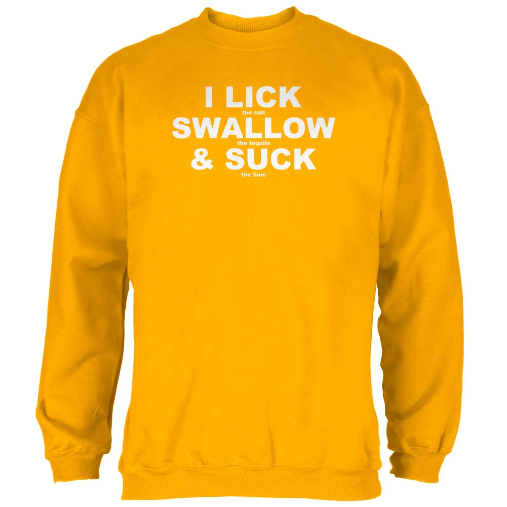 Cinco De Mayo Lick Swallow Suck Funny Tequila Mens Sweatshirt Men's Sweatshirts Old Glory 2XL Gold 