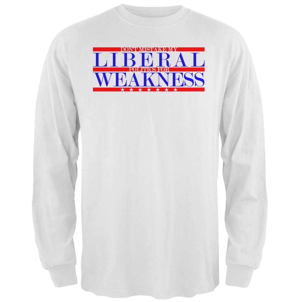 Don't Mistake Liberals for Weak Mens Long Sleeve T Shirt Men's Long Sleeves Old Glory 2XL White 