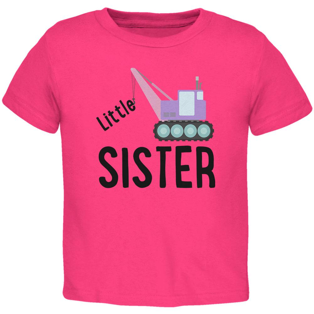 Little Sister Construction Truck Crane Toddler T Shirt Toddler T-Shirts Old Glory 2T Hot Pink 