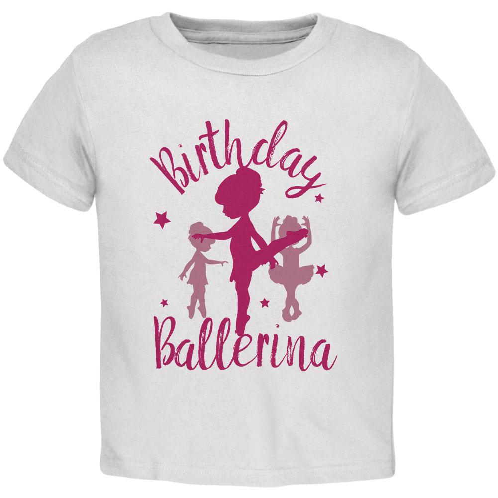 Birthday Girl Ballerina Toddler T Shirt Toddler T-Shirts Old Glory 2T White 