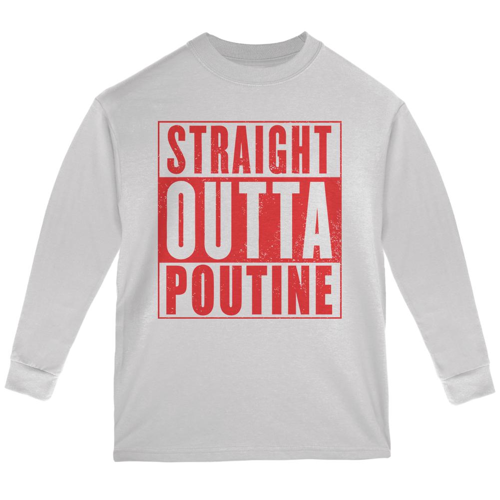 Straight Outta Poutine Youth Long Sleeve T Shirt Youth Long Sleeves Old Glory LG White 