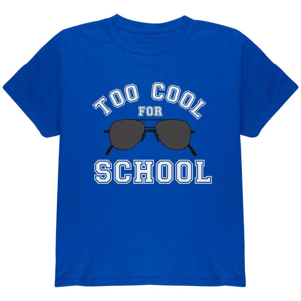 Back To School Too Cool For School Sunglasses Youth T Shirt Youth T-Shirts Old Glory LG Royal 