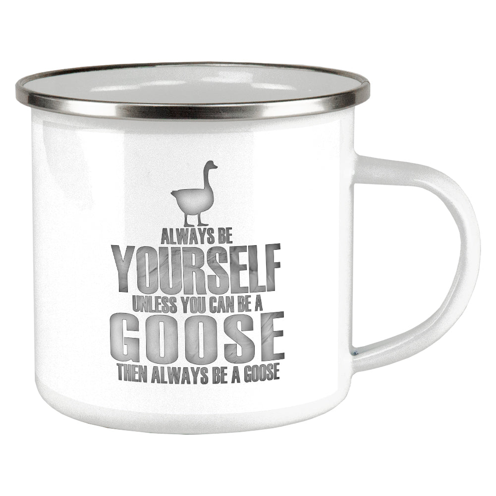 Always Be Yourself Goose Camp Cup Mugs Old Glory OS Multi 