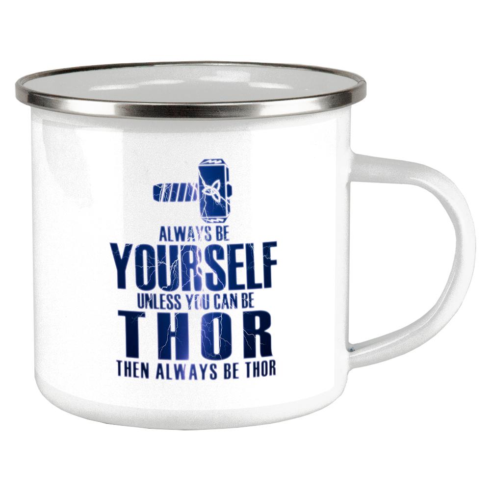 Always Be Yourself Thor Camp Cup Mugs Old Glory OS Multi 