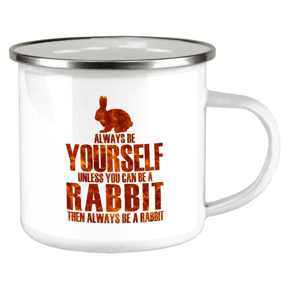 Always Be Yourself Rabbit Camp Cup Mugs Old Glory OS Multi 