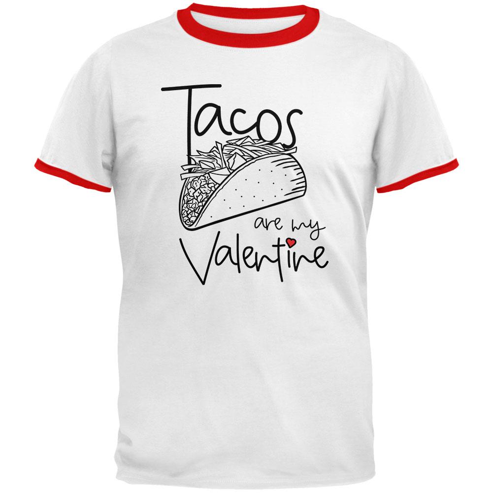 Valentine's Day Tacos are my Valentine Mens Ringer T Shirt Men's T-Shirts Old Glory LG White 