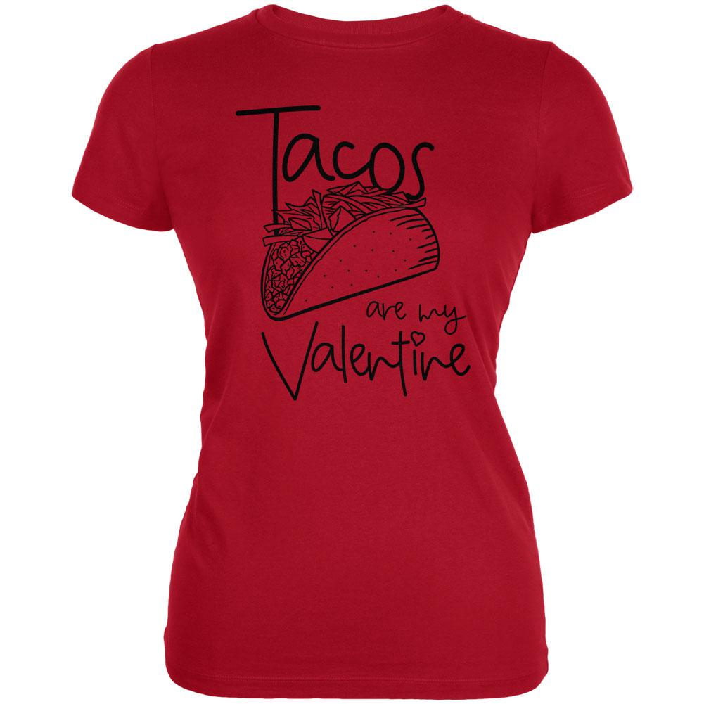 Valentine's Day Tacos are my Valentine Juniors Soft T Shirt Juniors T-Shirts Old Glory 2XL Red 