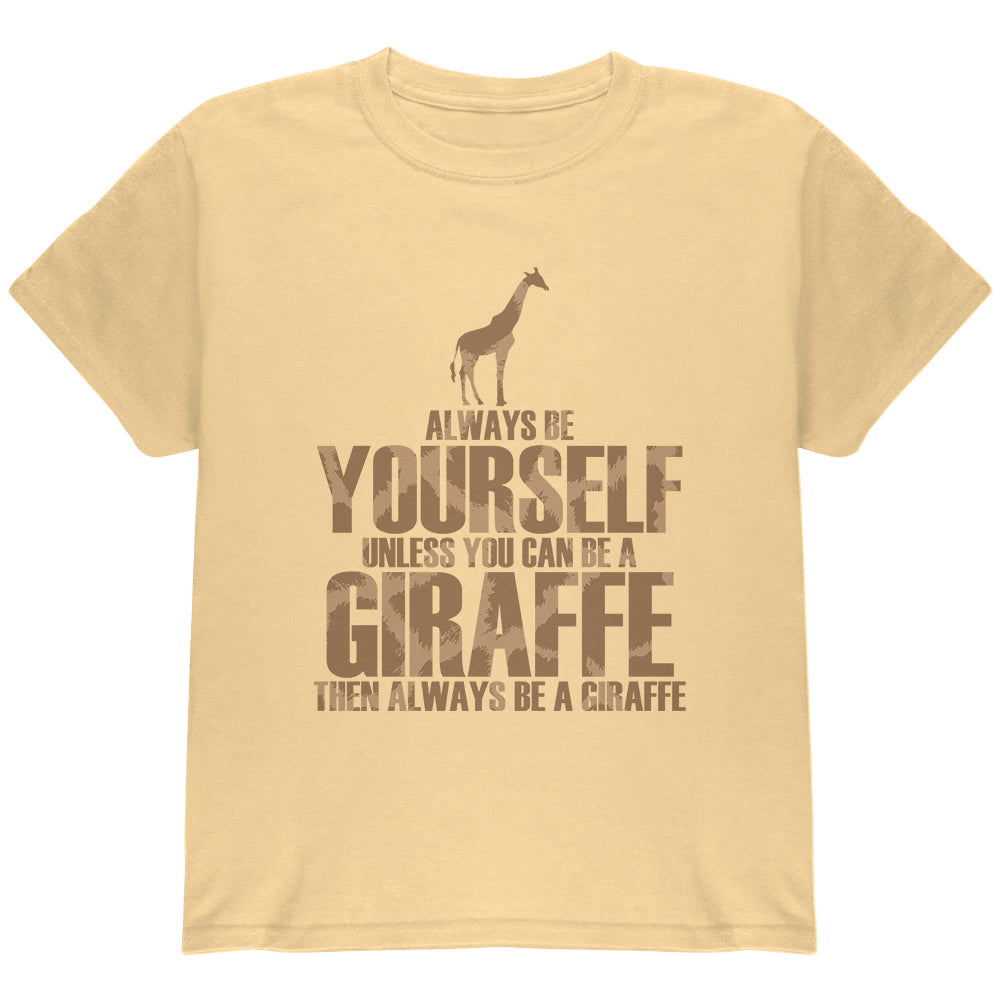 Always Be Yourself Giraffe Youth T Shirt Youth T-Shirts Old Glory LG Yellow 