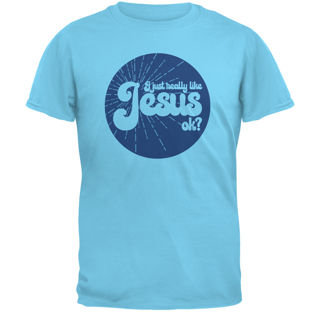 I Just Really Like Jesus ok? Mens T Shirt Men's T-Shirts Old Glory 2XL Blue 