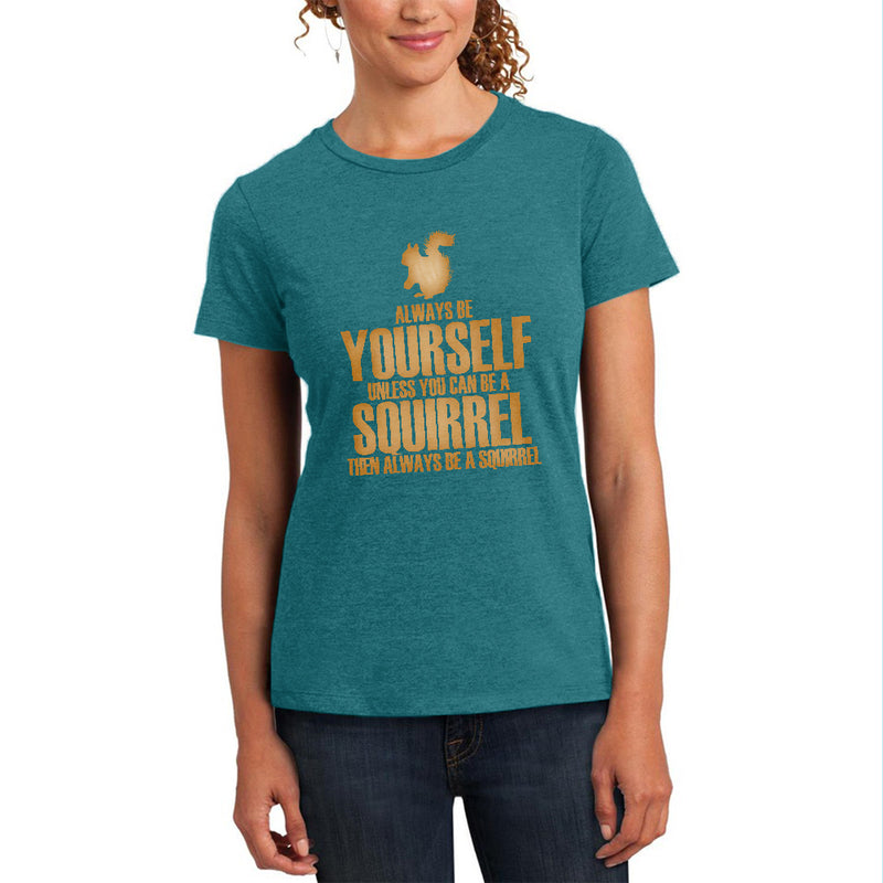 Always Be Yourself Squirrel Womens Soft Heather T Shirt Women's T-Shirts Old Glory 2XL Teal 