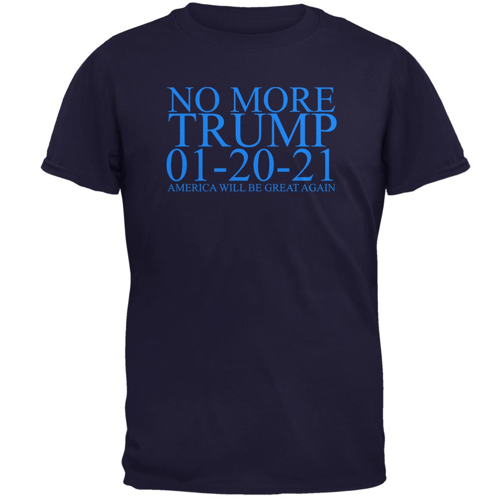 Election 2020 No More Trump 01-20-21 Mens T Shirt Men's T-Shirts Old Glory 2XL Navy 