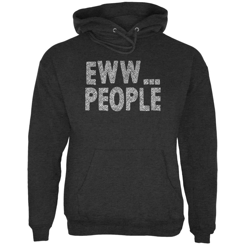 Eww People Funny Antisocial Mens Hoodie Men's Hoodies Old Glory 2XL Grey 