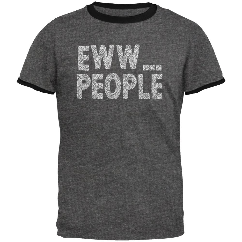 Eww People Funny Antisocial Mens Ringer T Shirt Men's T-Shirts Old Glory 2XL Grey 