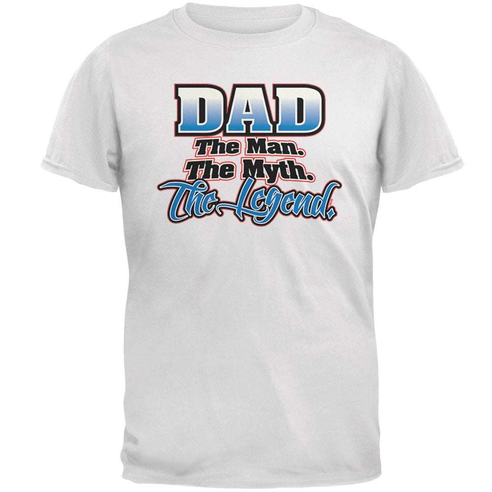 Dad The Man The Myth The Legend Mens T Shirt Men's T-Shirts Old Glory 2XL White 