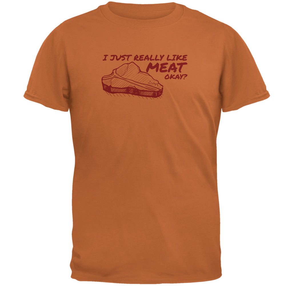 I Just Really Like Meat Okay? Mens T Shirt Men's T-Shirts Old Glory 2XL Texas Orange 