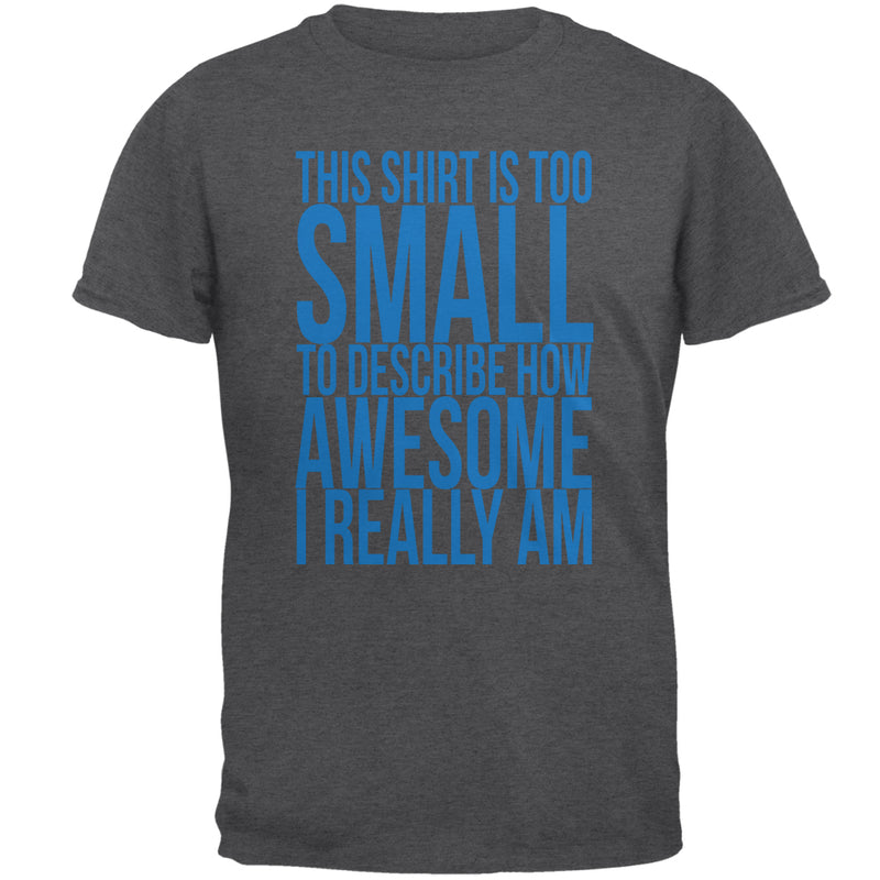 Father's Day Too Small Awesome Mens T Shirt Men's T-Shirts Father's Day 2XL Dark Heather 