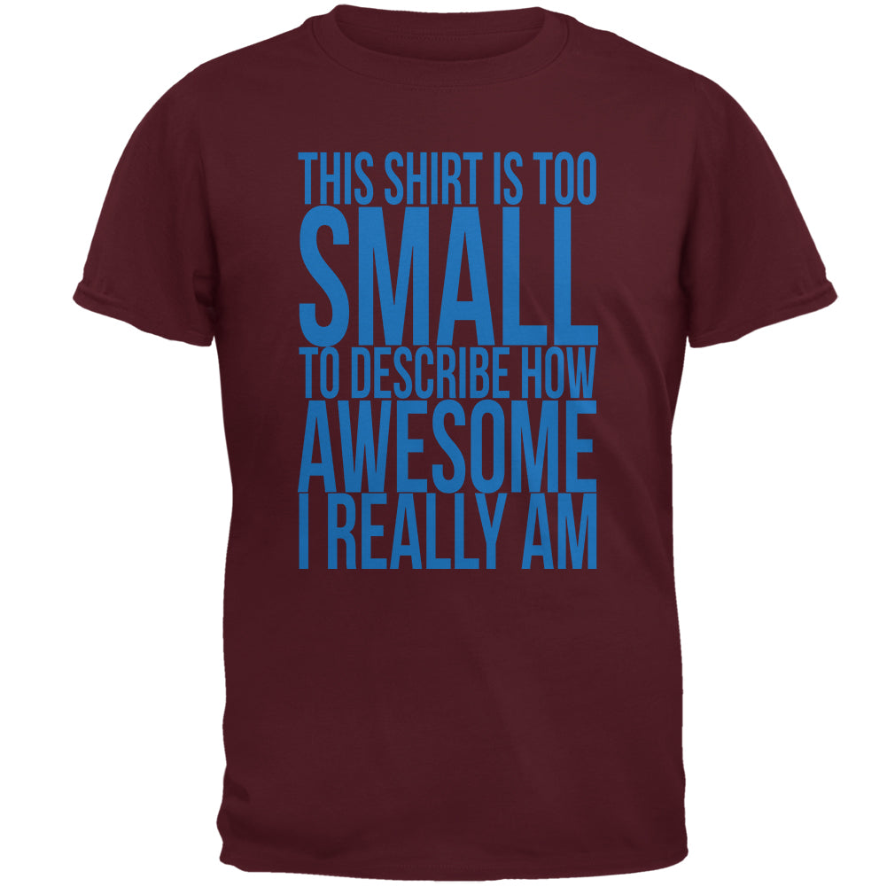 Father's Day Too Small Awesome Mens T Shirt Men's T-Shirts Father's Day 2XL Maroon 