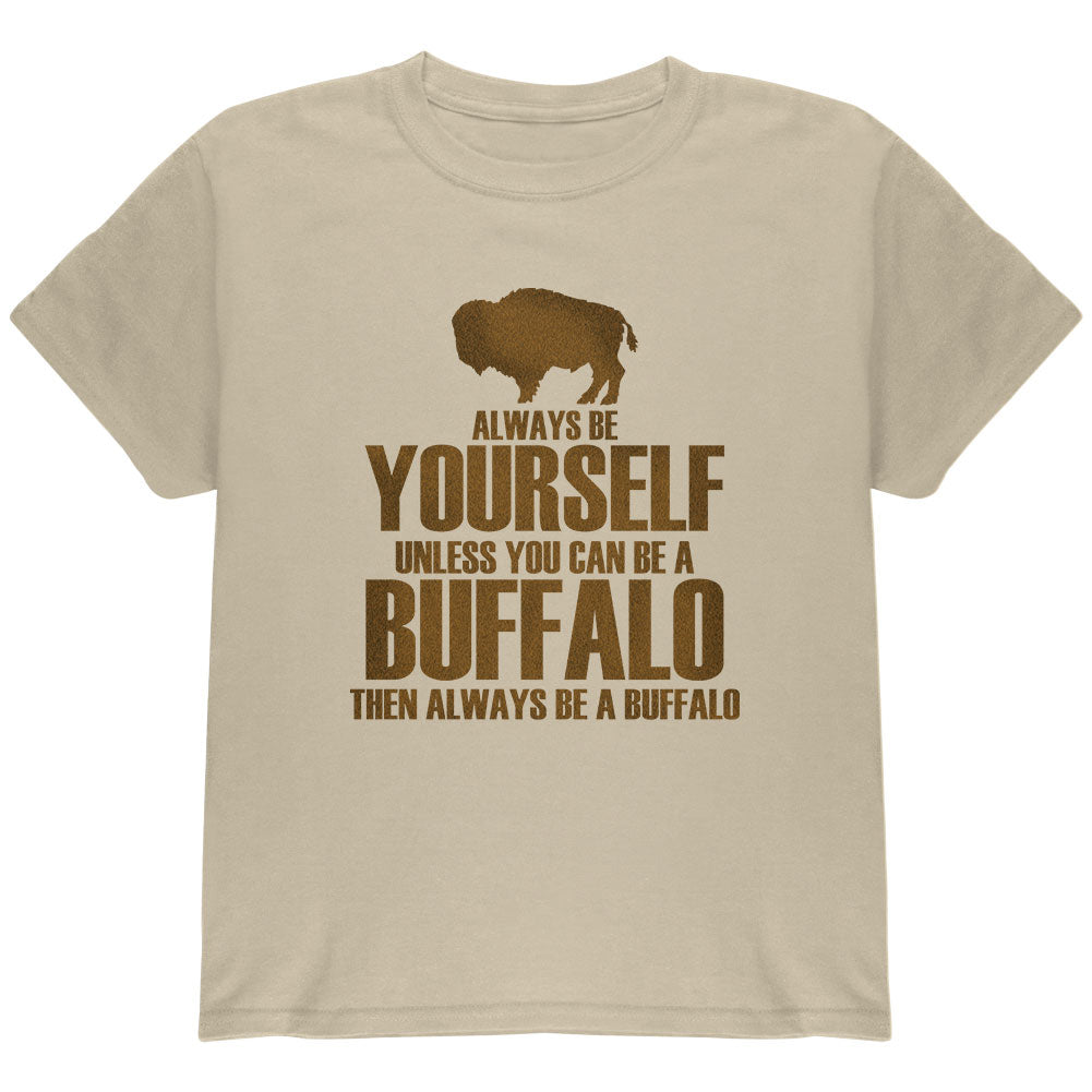 Always be Yourself Buffalo Bison Youth T Shirt Youth T-Shirts Old Glory YLG Brown 