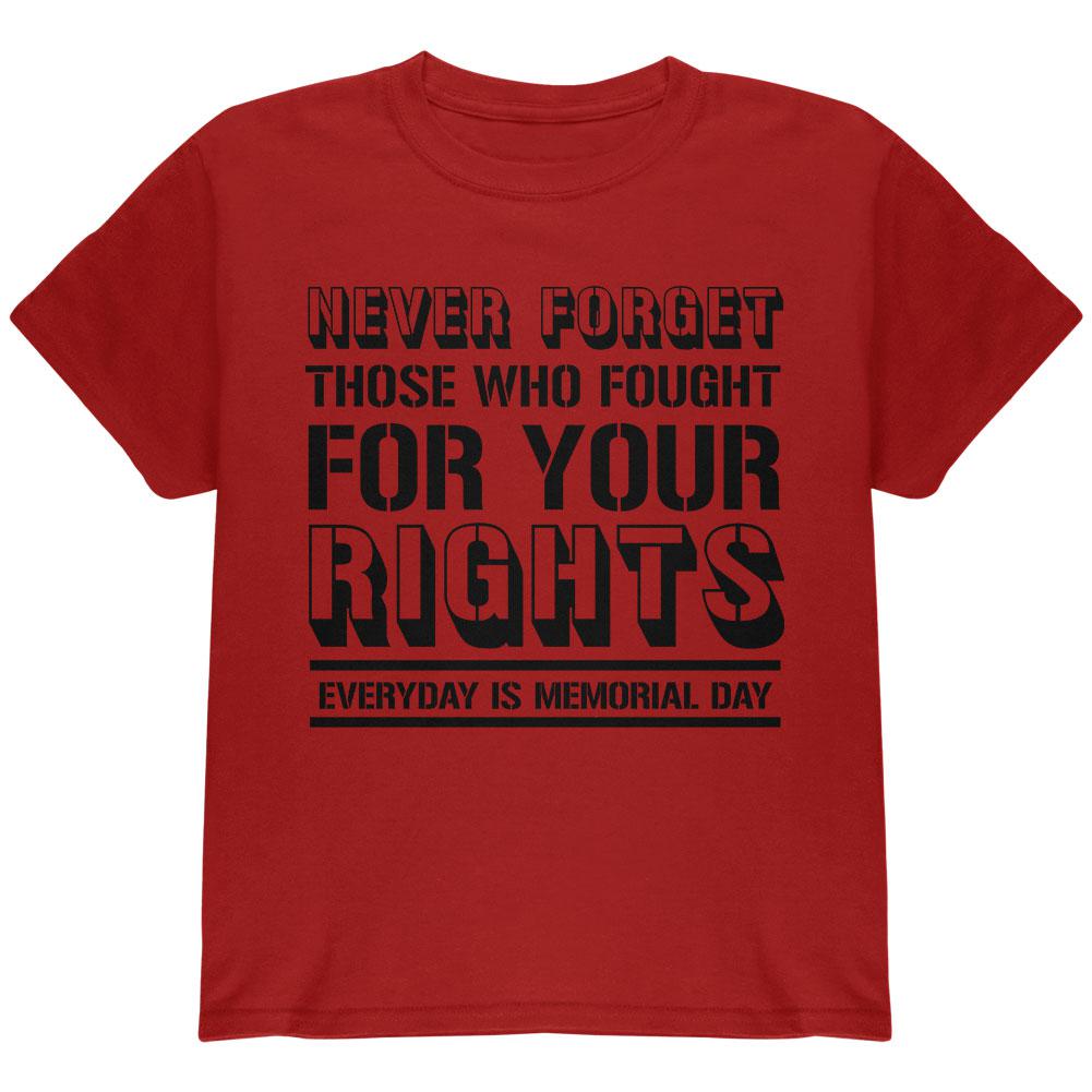 Never Forget Those Who Fought For Your Rights Military Youth T Shirt Youth T-Shirts Old Glory LG Red 