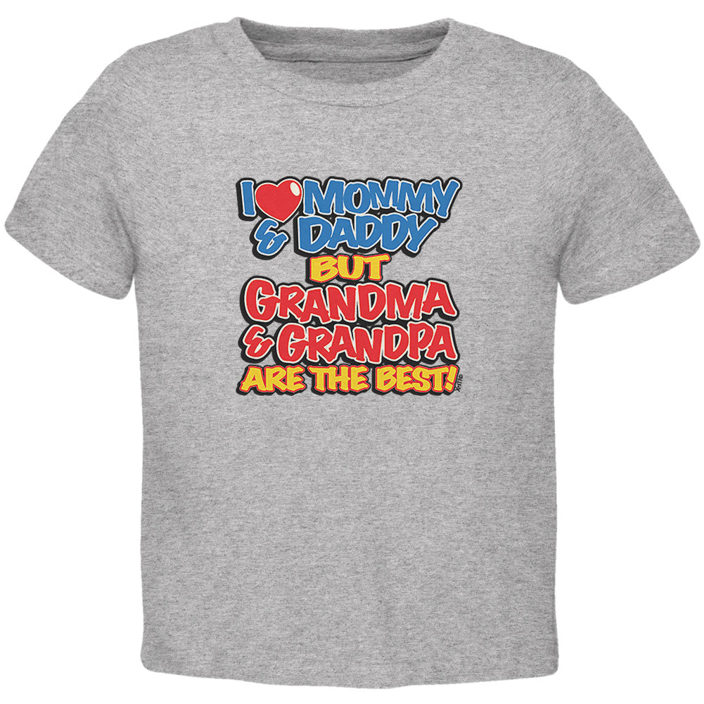 I Love Mommy & Daddy Grandma & Grandpa The Best Toddler T Shirt Toddler T-Shirts Old Glory 2T Heather Grey 