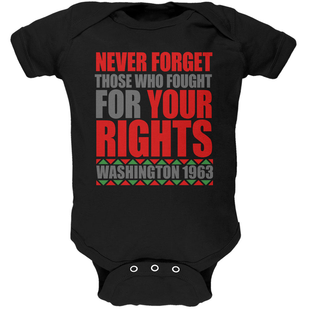 Black History Month Never Forget Those Who Fought For Your Rights Baby One Piece Baby One Piece Old Glory 0-3M Black 