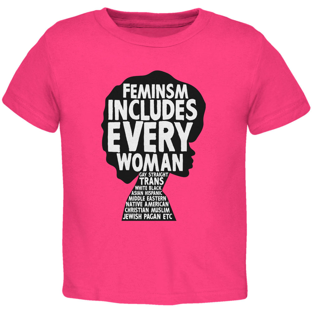 Feminism Includes Every Woman Toddler T Shirt Toddler T-Shirts Old Glory 3T Hot Pink 