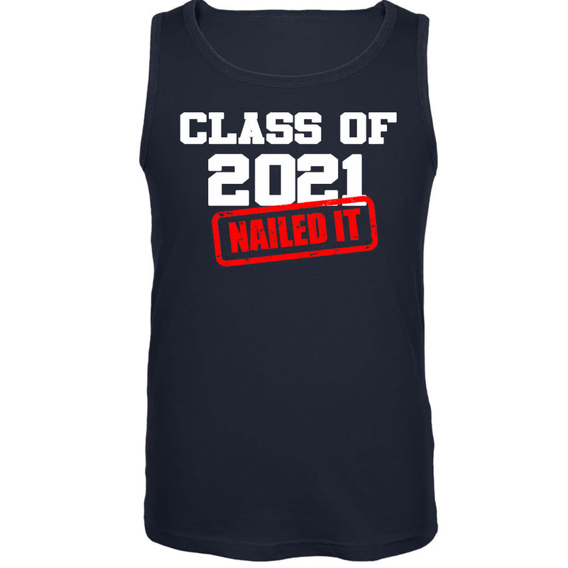 Class of 2021 Nailed it Graduation Mens Tank Top Men's Tank Tops Graduation SM Navy 