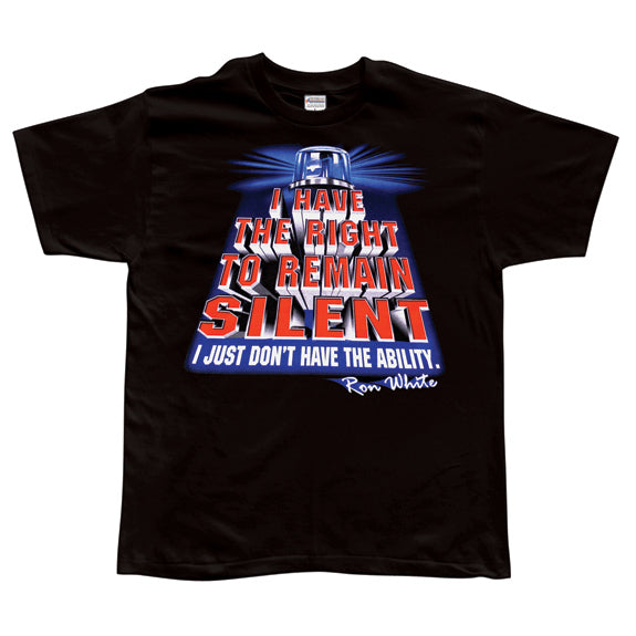 Ron White - Remain Silent T-Shirt Men's T-Shirts Ron White   