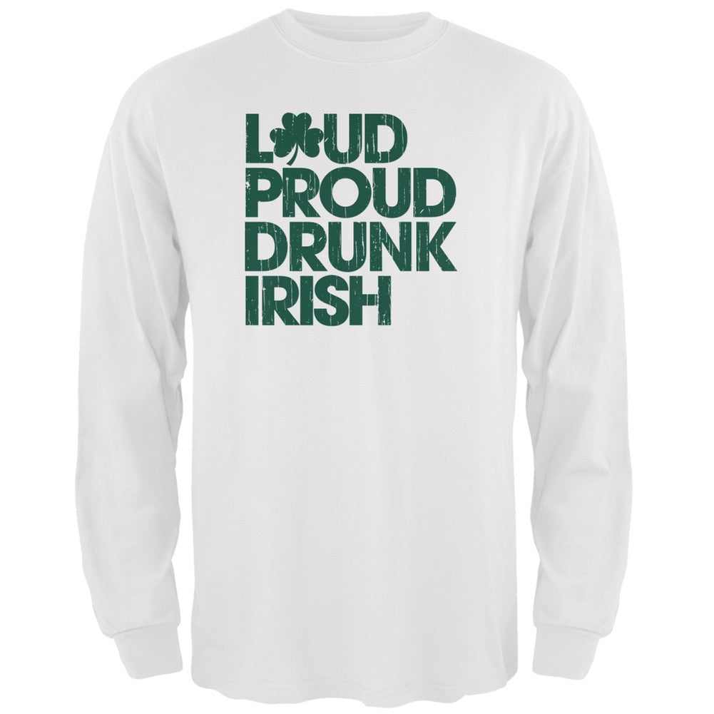St. Patricks Day - Loud Proud Drunk Irish White Adult Long Sleeve T-Shirt Men's Long Sleeves Old Glory 2XL White 