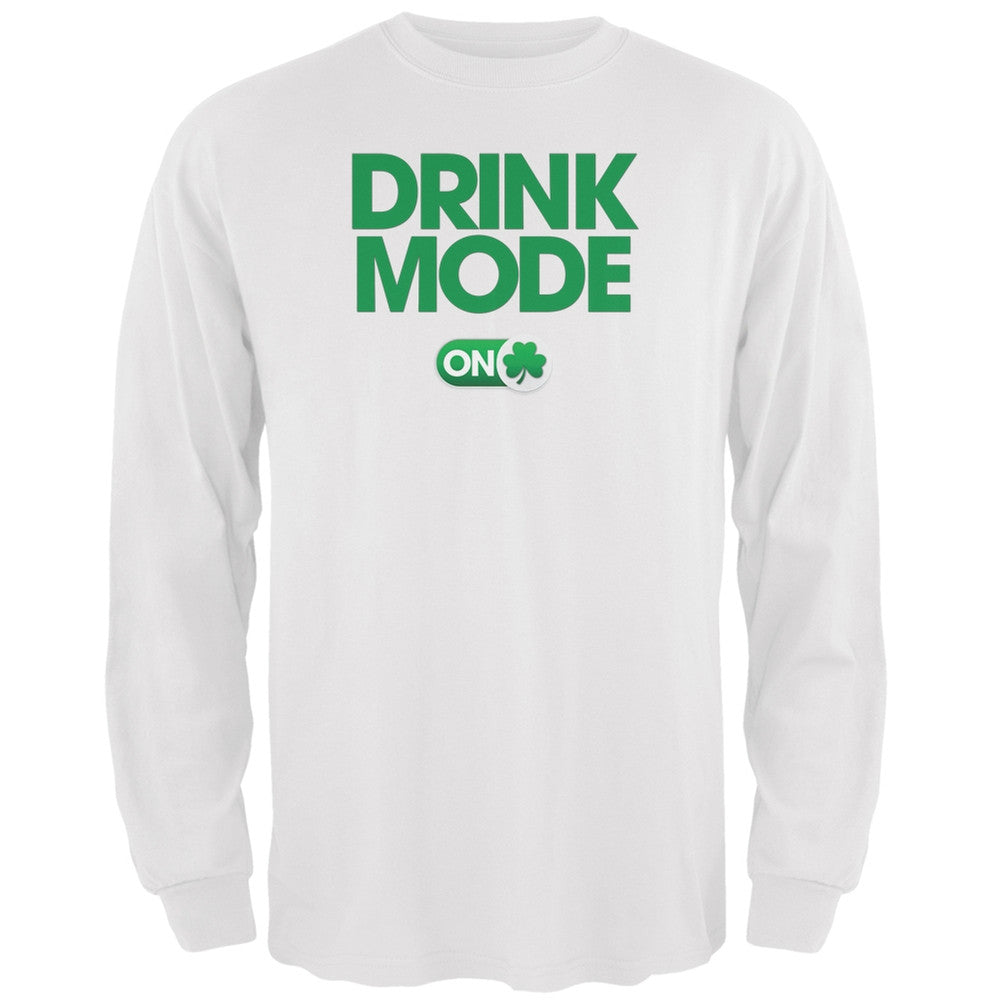 St. Patrick's Day - Drink Mode On White Adult Long Sleeve T-Shirt Men's Long Sleeves Old Glory 2XL White 