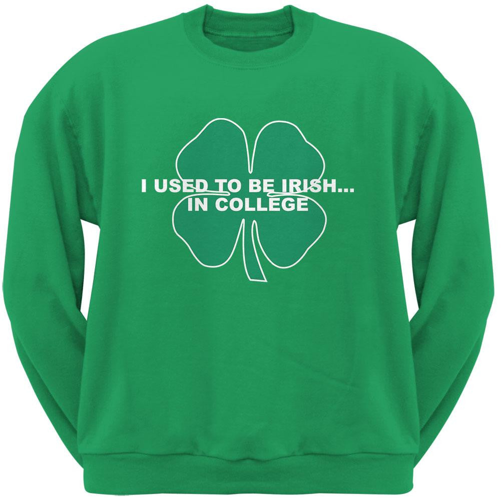 St. Patrick's Day - I Used To Be Irish Green Adult Sweatshirt Men's Sweatshirts Old Glory 2XL Green 