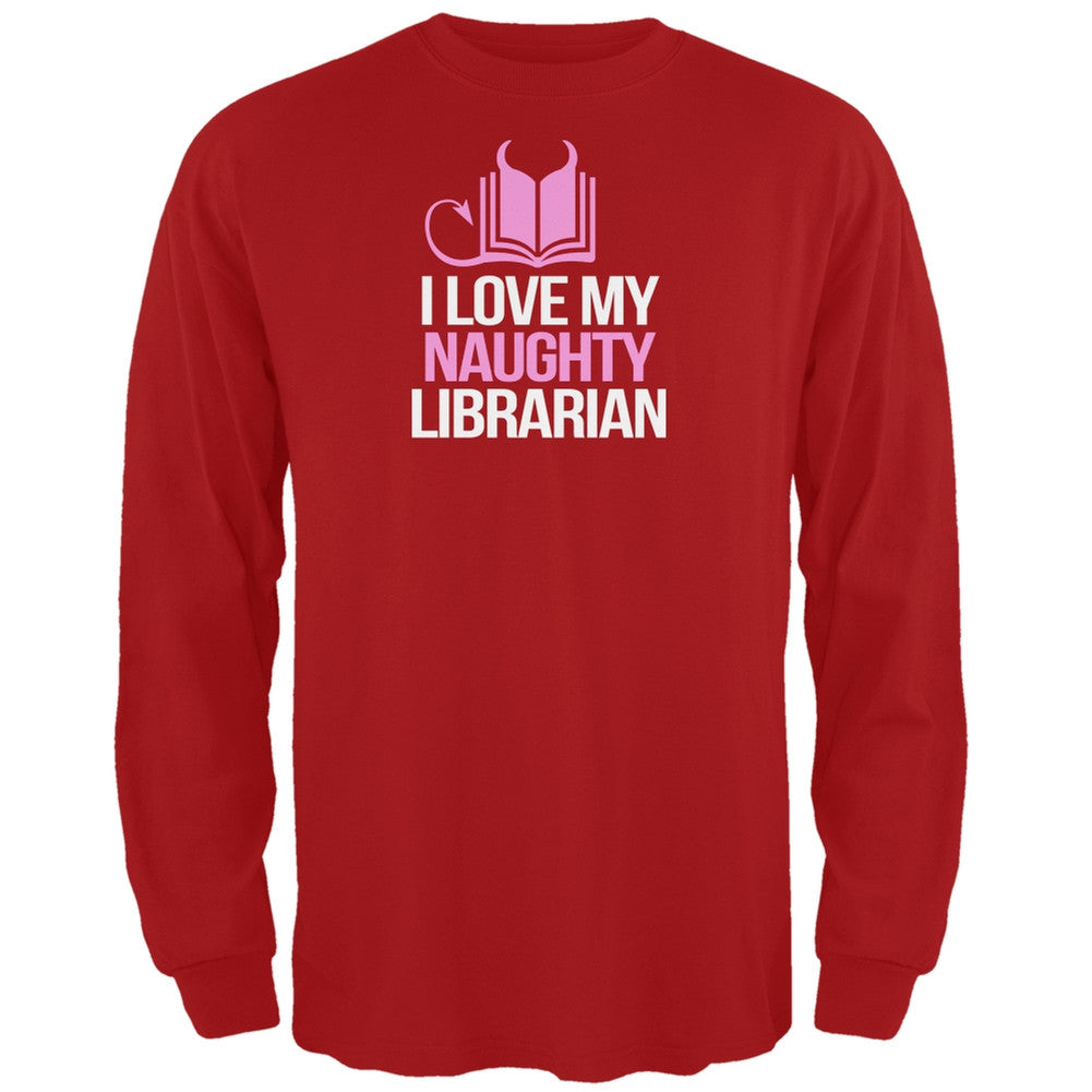 I Love My Naughty Librarian Red Adult Long Sleeve T-Shirt Men's Long Sleeves Old Glory 2XL Red 