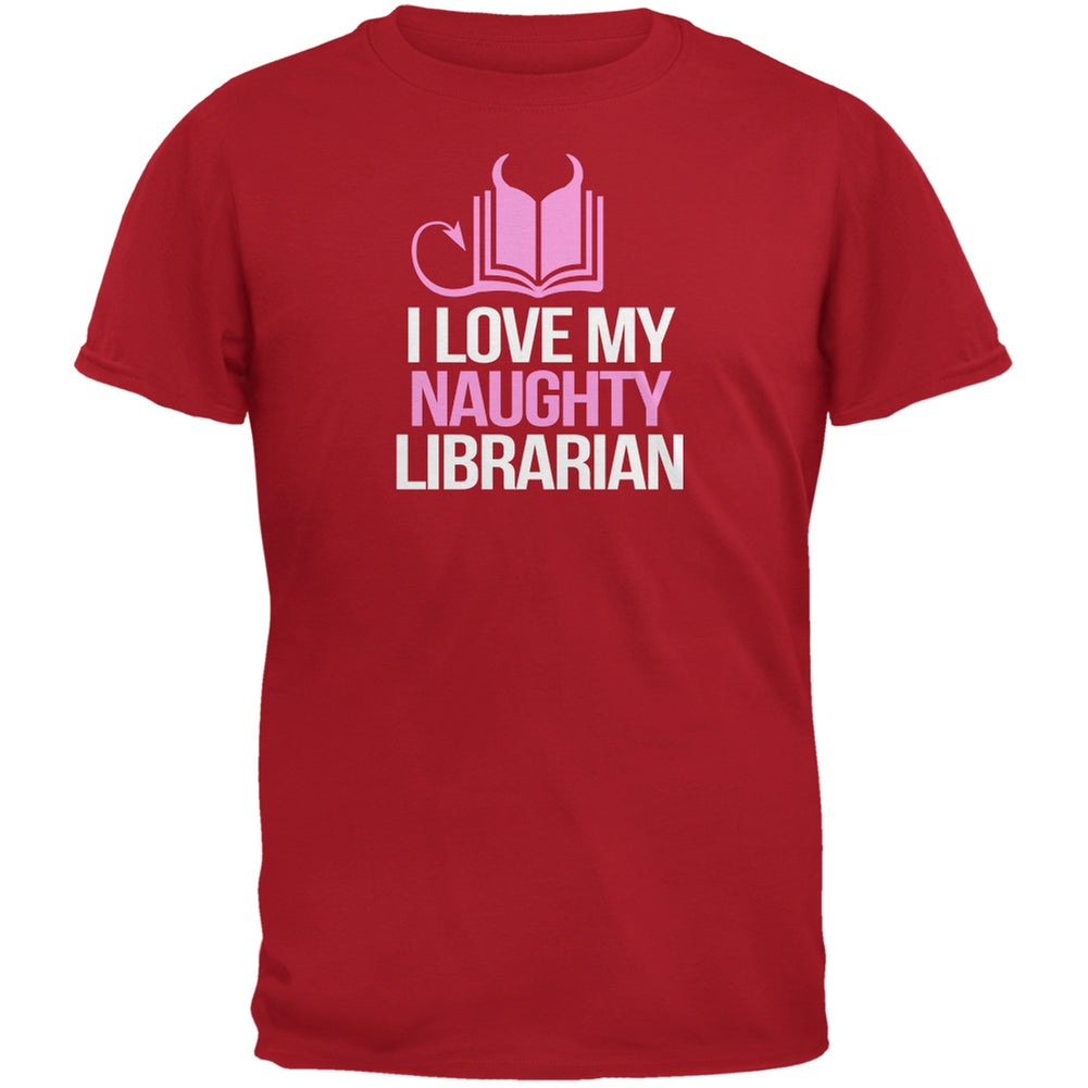 I Love My Naughty Librarian Red Adult T-Shirt Men's T-Shirts Old Glory 2XL Red 
