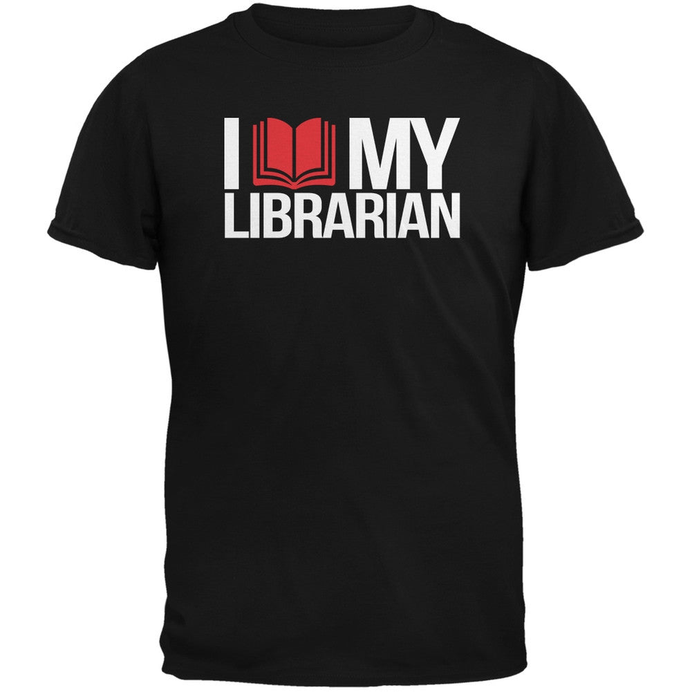 I Love My Librarian Black Adult T-Shirt Men's T-Shirts Old Glory 2XL Black 