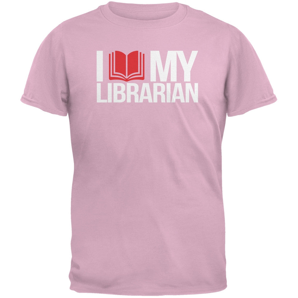 I Love My Librarian Light Pink Adult T-Shirt Men's T-Shirts Old Glory 2XL Pink 