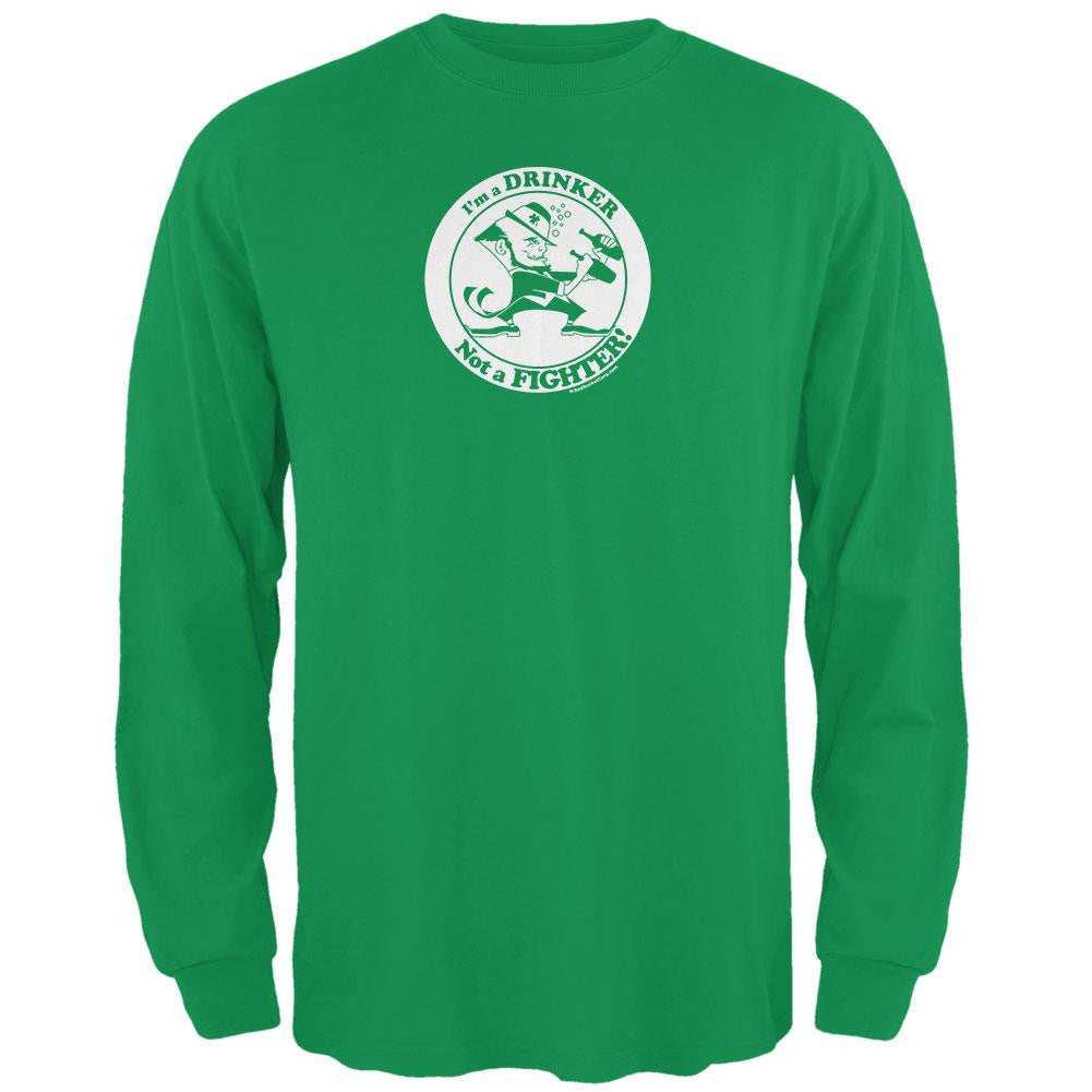 St. Patricks Drinker Not A Fighter Green Adult Long Sleeve T-Shirt Men's Long Sleeves Old Glory   