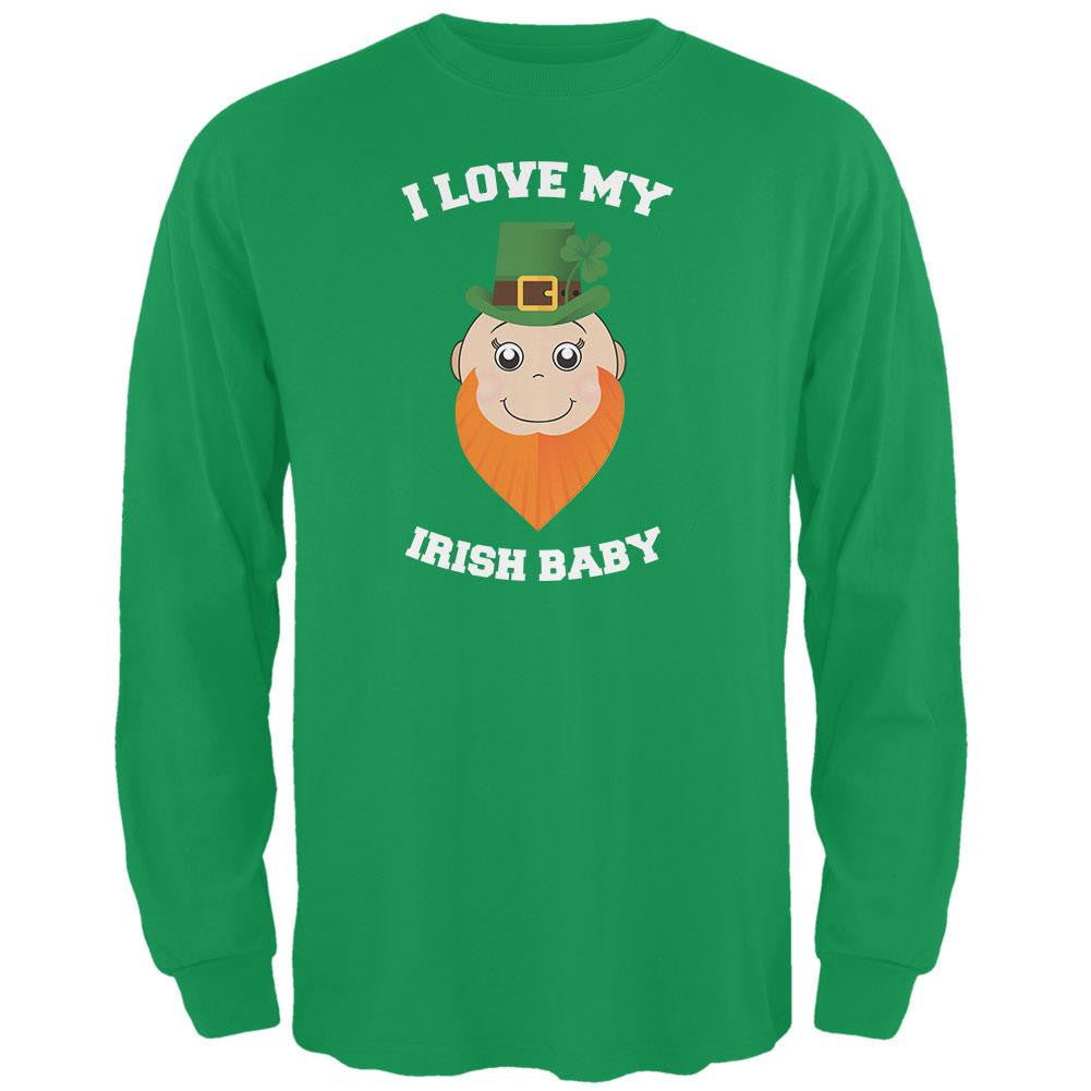 St. Patrick's - I Love My Irish Baby Green Adult Long Sleeve T-Shirt Men's Long Sleeves Old Glory 2XL Green 