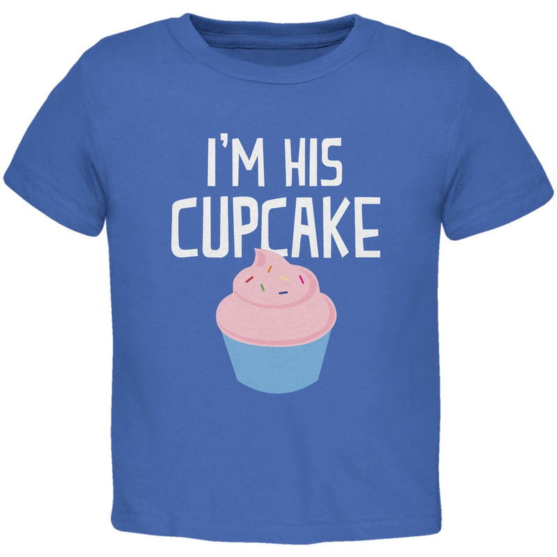 I'm His Cupcake White Toddler T-Shirt Toddler T-Shirts Old Glory   